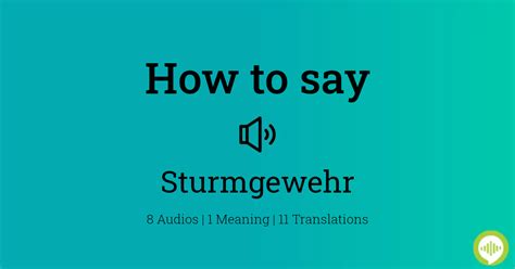 sturmgewehr pronunciation